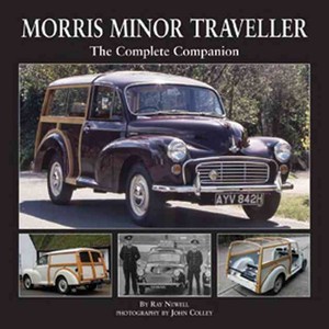 MORRIS MINOR TRAVELLER - THE COMPLETE COMPANION BY RAY NEWELL Mini Cooper